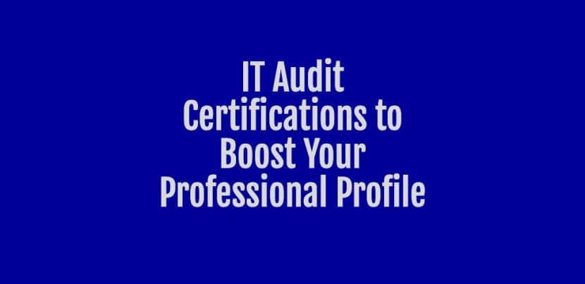 it audit certifications to boost your professional profile