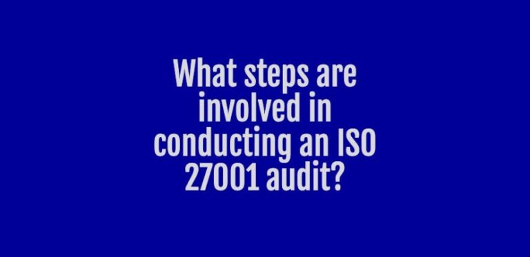 what steps are involved in conducting an iso 27001 audit